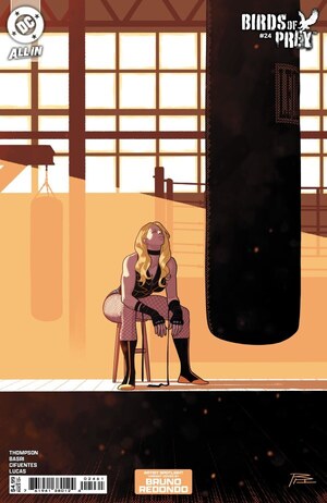 [Birds of Prey (series 4) 24 (Cover D - Bruno Redondo Artist Spotlight Variant)]