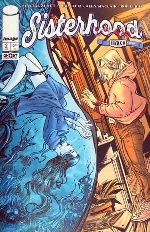 [Sisterhood: A Hyde Street Story #2 (Cover A - Leila Liez & Alex Sinclair)]