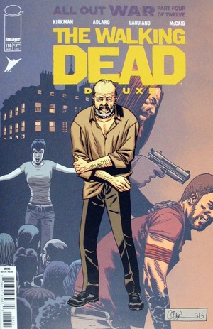 [Walking Dead Deluxe #118 (Cover B - Charlie Adlard & Dave McCaig)]