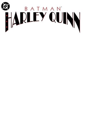 [Batman: Harley Quinn 1 Facsimile Edition (Cover D - Blank)]