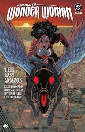 [Absolute Wonder Woman Vol. 1: The Last Amazon (HC)]