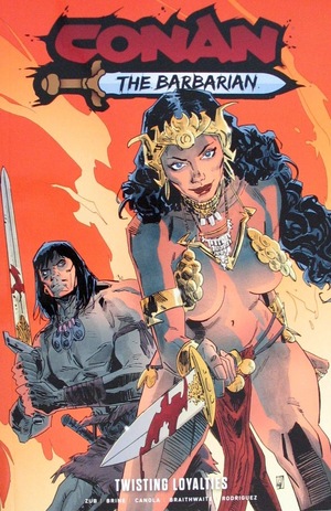 [Conan the Barbarian (series 5) Vol. 5: Twisting Loyalties (direct market cover, SC)]