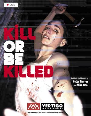 [Kill or Be Killed (One-Shot)]