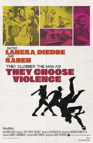 [They Choose Violence #3 (Cover B - Chris Ferguson & Mauricio Campetella Blaxploitation Homage)]