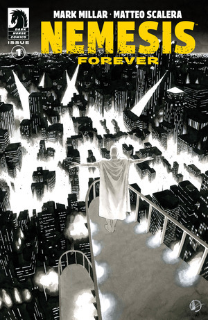 [Nemesis - Forever #1 (Cover B - Matteo Scalera B&W)]