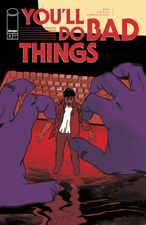 [You'll Do Bad Things #6 (Cover B - Adriano Turtulici)]