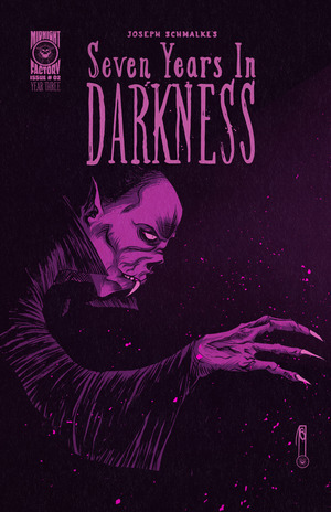 [Seven Years in Darkness - Year Three #2 (Cover B - Joseph Schmalke)]