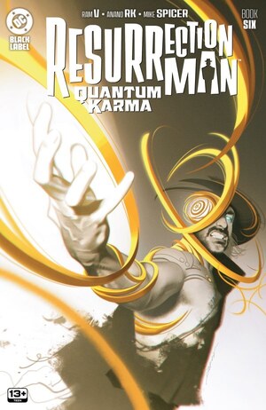 [Resurrection Man - Quantum Karma 6 (Cover A - Jeff Dekal)]