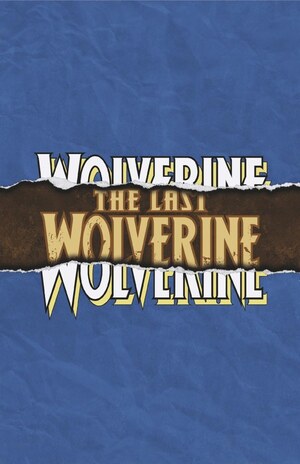 [Wolverine (series 8) No. 13 (Cover C - Foreshadow Logo Variant)]