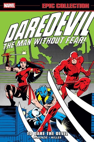 [Daredevil - Epic Collection: To Dare the Devil (SC)]