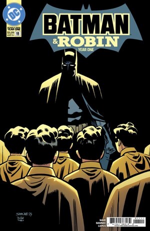 [Batman and Robin - Year One 11 (Cover A - Chris Samnee)]
