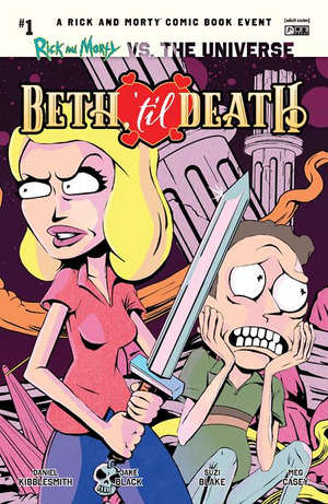[Rick and Morty vs. the Universe: Beth 'til Death #1 (Cover C - Flops Connecting Incentive)]