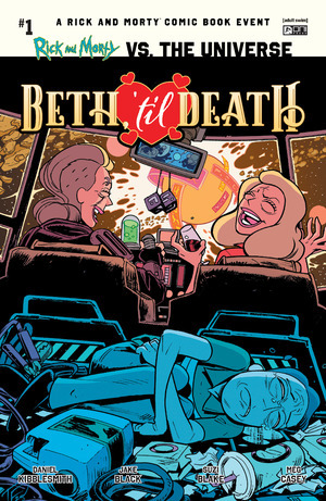 [Rick and Morty vs. the Universe: Beth 'til Death #1 (Cover D - Tom Fowler Event Incentive)]
