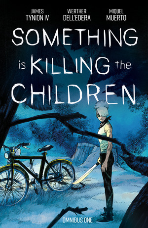 [Something is Killing the Children Omnibus Vol. 1 (SC)]