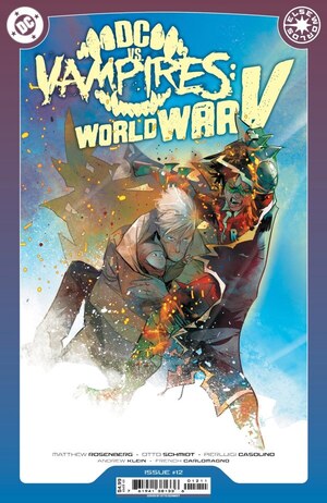 [DC vs. Vampires - World War V 12 (Cover A - Otto Schmidt)]