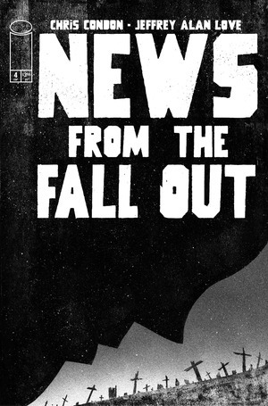 [News from the Fallout #4 (Cover A - Jeffrey Alan Love)]