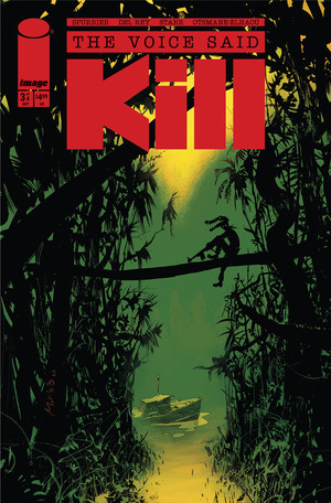 [Voice Said Kill #3 (Cover B - Matias Bergara Incentive)]