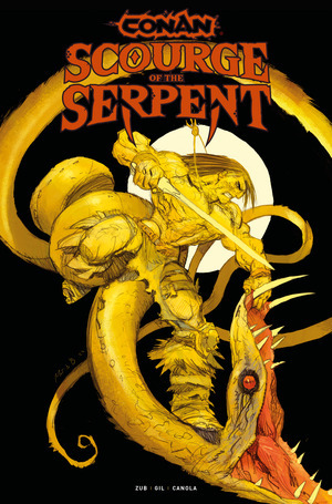 [Conan: Scourge of the Serpent #1 (Cover D - Matias Bergara)]
