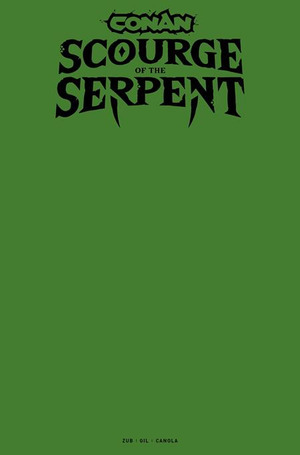 [Conan: Scourge of the Serpent #1 (Cover I - Blank)]