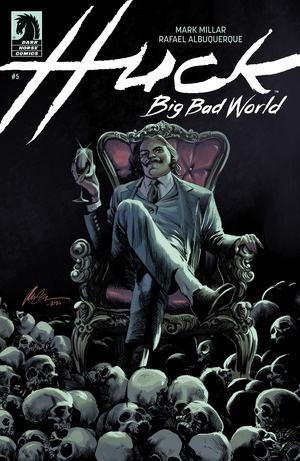[Huck - Big Bad World #5 (Cover A - Rafael Albuquerque)]