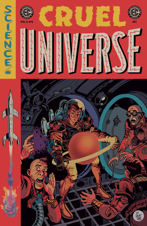 [EC: Cruel Universe (series 2) #3 (Cover C - Albert Monteys EC Homage Incentive)]