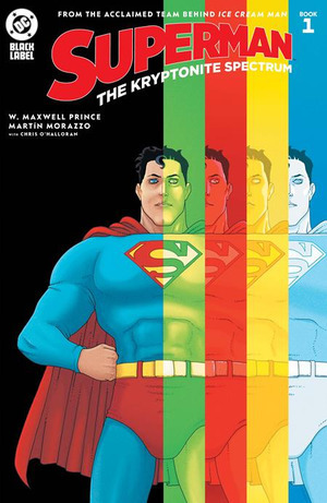[Superman: Kryptonite Spectrum 1 (2nd printing)]