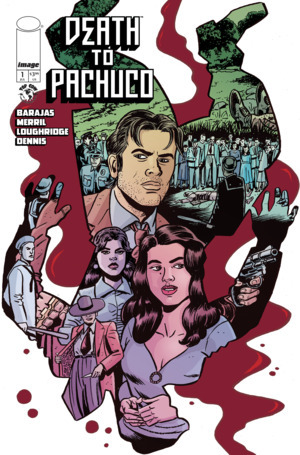 [Death to Pachuco #1 (Cover A - David Lapham & Lee Loughridge)]