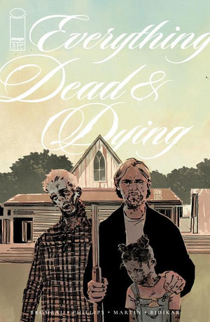 [Everything Dead & Dying #2 (Cover C - Dani Incentive)]