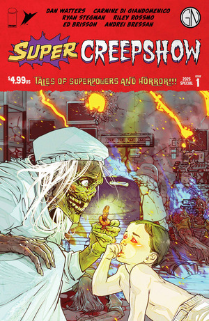 [Super Creepshow Special #1 (Cover B - Carmine Di Giandomenico)]