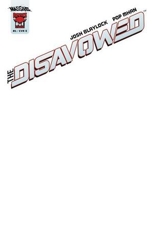 [Disavowed #1 (Cover E - Blank)]