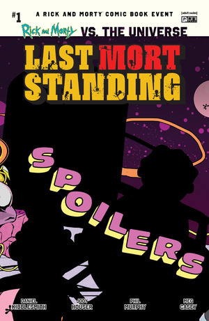 [Rick and Morty vs. the Universe: Last Mort Standing #1 (Cover D - Tom Fowler Event Incentive)]