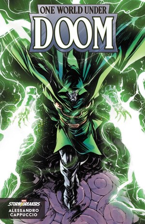[One World Under Doom No. 8 (Cover C - Alessandro Cappuccio Stormbreakers New Class Variant)]