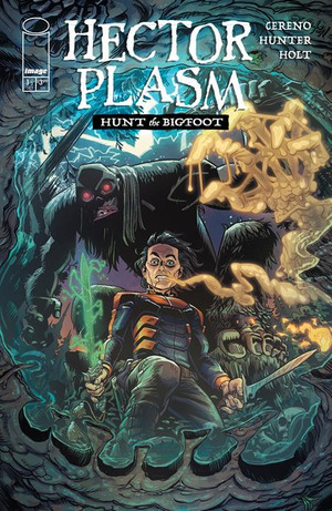 [Hector Plasm - Hunt the Bigfoot #1 (Cover C - Nate Bellegarde Incentive)]