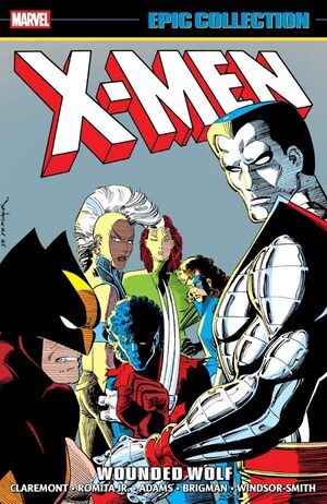 [X-Men - Epic Collection: Wounded Wolf (SC)]