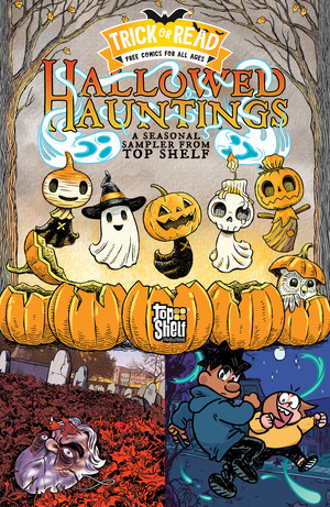 [Hallowed Hauntings: A Seasonal Sampler from Top Shelf #1 Trick-or-Read 2025]
