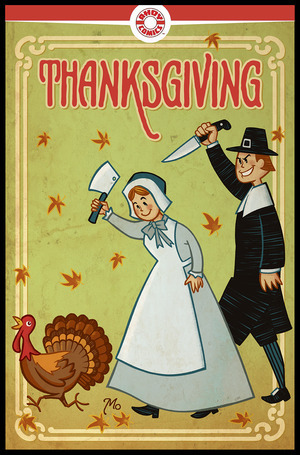 [Thanksgiving (Cover C - Mauricet Turkey Death Incentive)]