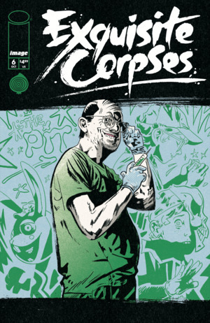 [Exquisite Corpses #6 (Cover A - Michael Walsh)]