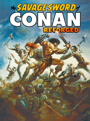 [Savage Sword of Conan - Reforged #1 (Cover B - Boris Vallejo)]
