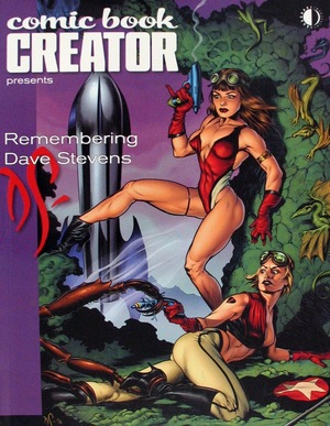 [Comic Book Creator #40 - Remembering Dave Stevens]