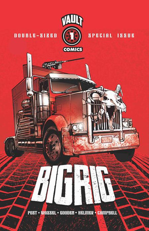 [Big Rig #1 (3rd printing)]