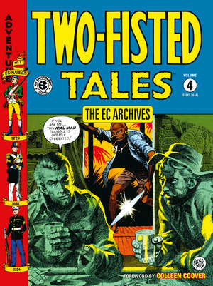 [Two-Fisted Tales - The EC Archives Vol. 4 (SC)]
