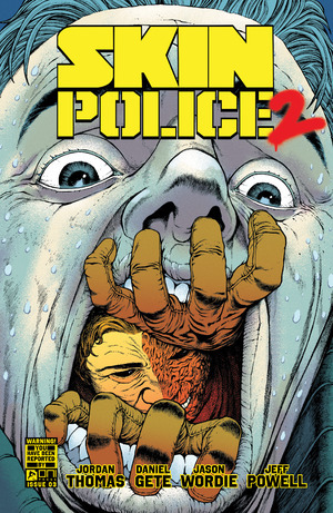 [Skin Police (series 2) #3 (Cover A - Daniel Gete)]