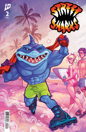 [Street Sharks #2 (Cover C - Elizabeth Beals)]