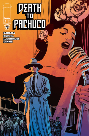 [Death to Pachuco #2 (Cover B - Dani)]