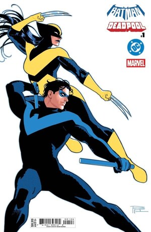 [DC / Marvel: Batman / Deadpool  1 (Cover O - Bruno Redondo Nightwing / X-23 Variant)]