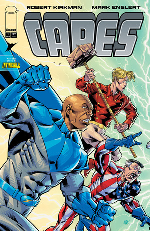 [Invincible Universe - Capes #1 (Cover B - Mark Englert)]