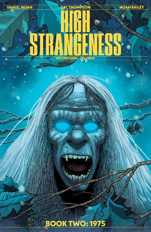 [High Strangeness #2 (Cover B - Tim Renner)]