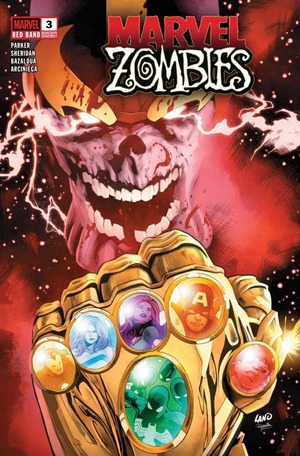 [Marvel Zombies - Red Band No. 3 (Cover A - Greg Land)]