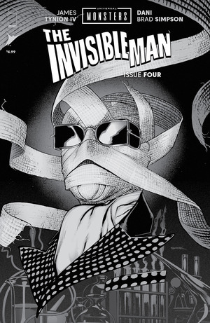 [Universal Monsters: Invisible Man #4 (Cover D - Ryan Sook B&W Horror Incentive)]