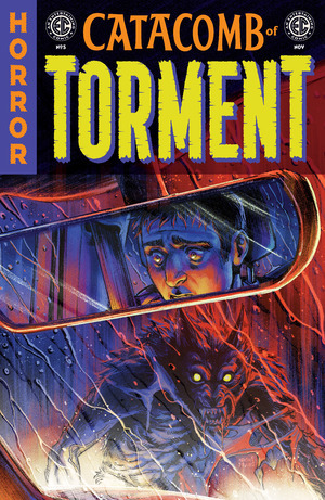[EC: Catacomb of Torment #5 (Cover B - Naomi Franq)]